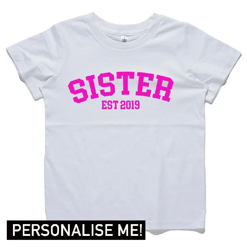 Plush T-ShirtsPersonalised Sister Established College Tee (MRK X)